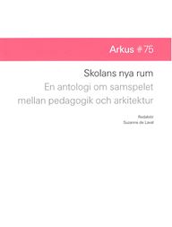 Skolans nya rum