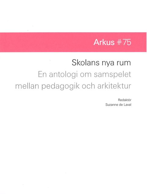Skolans nya rum
