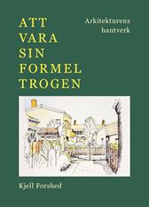 Att vara sin formel trogen