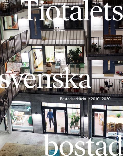 Tiotalets svenska bostad