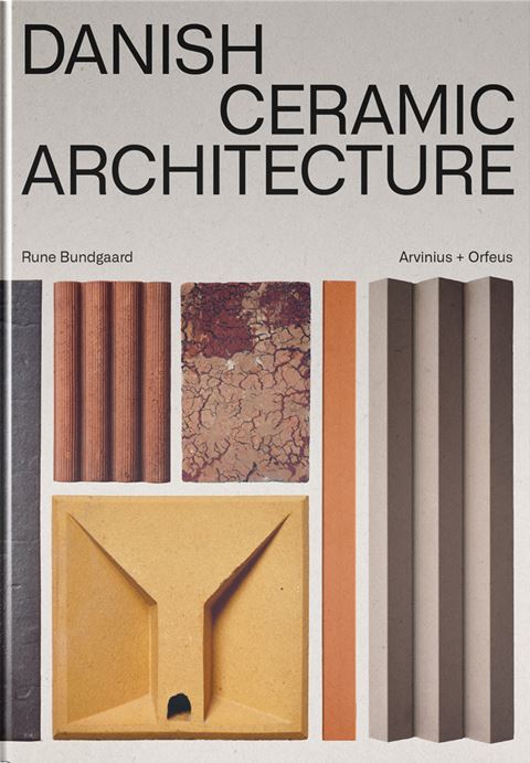 Danish Ceramic Architecture