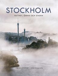 Stockholm - vattnet, öarna och staden