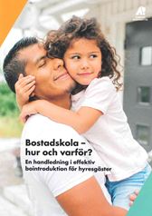 Bostadskola - hur och varför?