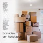 Bostaden och kunskapen