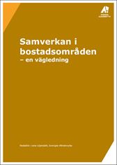 Samverkan i bostadsområden - en vägledning