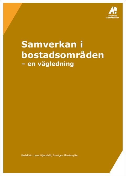Samverkan i bostadsområden - en vägledning