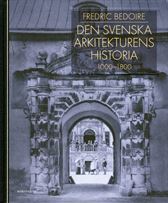 Den svenska arkitekturens historia 1000-1800