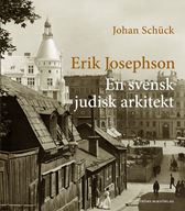 Erik Josephson - En svensk judisk arkitekt