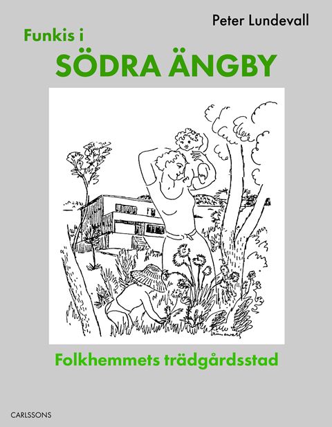 Funkis i Södra Ängby