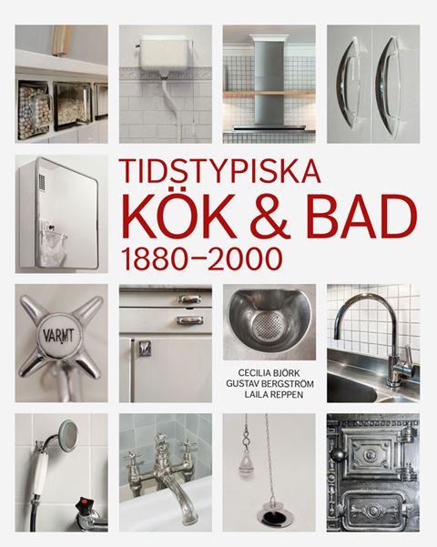 Tidstypiska kök & bad 1880-2000