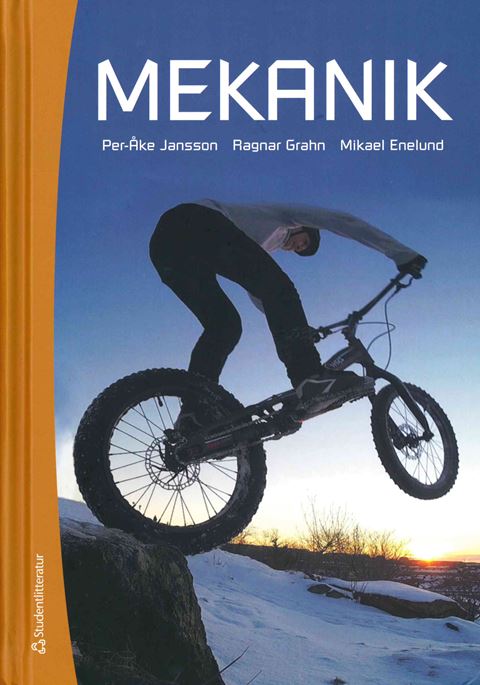 Mekanik. Statik och dynamik. Utg 4