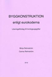 Lösningsförslag. Byggkonstruktion enl eurokoderna 2019