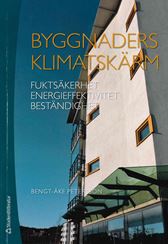 Byggnaders klimatskärm. Utg 3