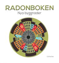 Radonboken. Nya byggnader