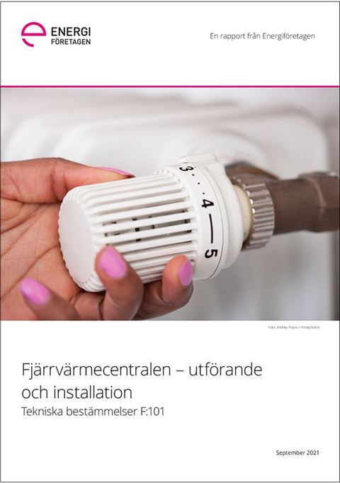 Fjärrvärmecentralen - utförande och installation. F:101