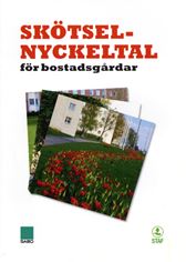 Skötselnyckeltal för bostadsgårdar