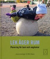 Lek äger rum. Planering för barn och ungdomar T10:2005