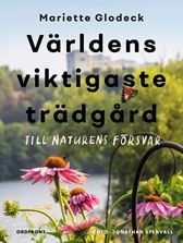 Världens viktigaste trädgård