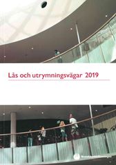 Lås och utrymningsvägar 2019