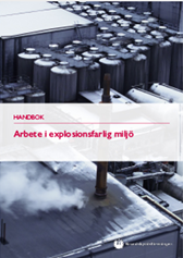 Arbete i explosionsfarlig miljö