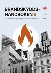 Brandskyddshandboken. Utg 8