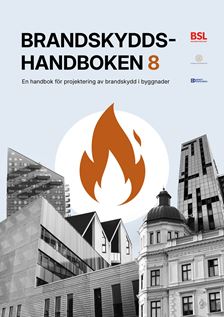 Brandskyddshandboken. Utg 8