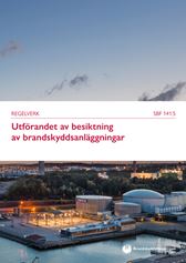 SBF 141:5 Regler för utförandet av besiktning av brandskyddsanläggningar