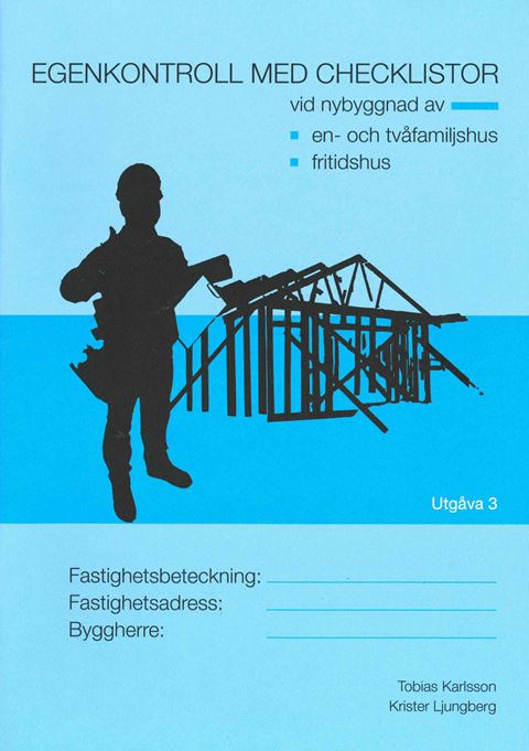 E-BOK Egenkontroll med checklistor. Nybyggnad. Utg 3