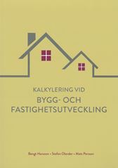 E-BOK Kalkylering vid bygg- o fastighetsutveckling. Utg 2