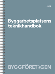 Byggarbetsplatsens teknikhandbok 