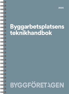 Byggarbetsplatsens teknikhandbok 