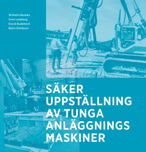 E-BOK Säker uppställning av tunga anläggningsmaskiner