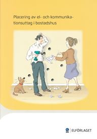 E-BOK Placering av el- och kommunikationsuttag i bostadshus