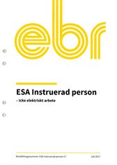 EBR ESA Instruerad person