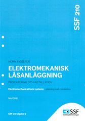 SSF 210:3 Elektromekanisk låsanläggning