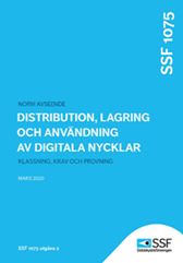 SSF 1075:2 Distribution, lagring o användning av digitala nycklar