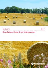 Elinstallationer i lantbruk och hästverksamhet 2024:1