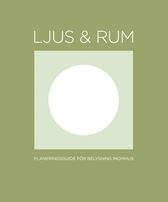 Ljus & rum. Utg 4