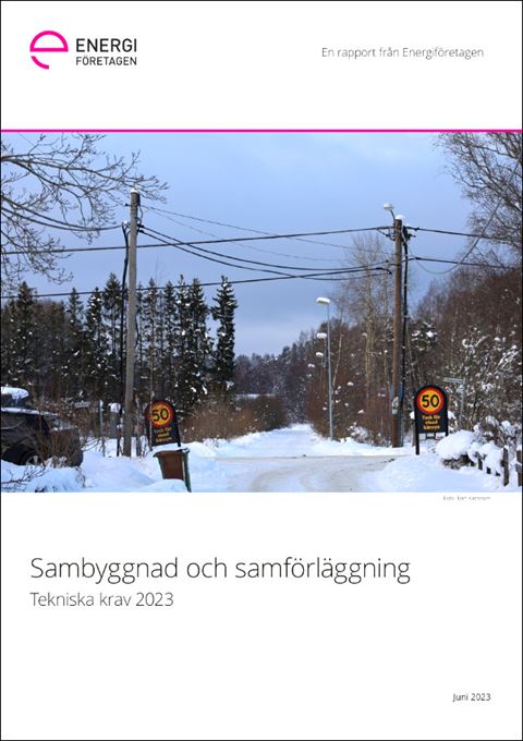 Sambyggnad och samförläggning - Tekniska krav 2023