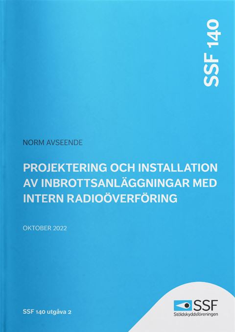 SSF 140:2 Projektering och installation av inbrottsanläggningar