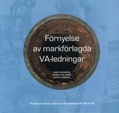 Förnyelse av markförlagda VA-ledningar