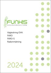 Vägledning OVK, FARO + FARO-S 2024:1, Radonmätning