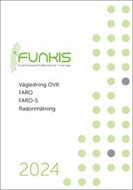 Vägledning OVK, FARO + FARO-S 2024:1, Radonmätning
