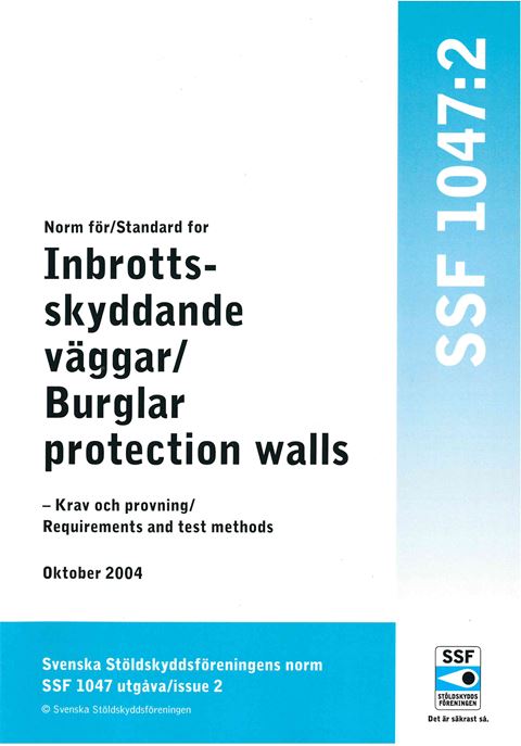 SSF 1047:2 Inbrottsskyddande väggar