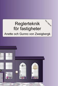 Reglerteknik för fastigheter. Utg 2