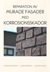 Reparation av murade fasader. Utg 2