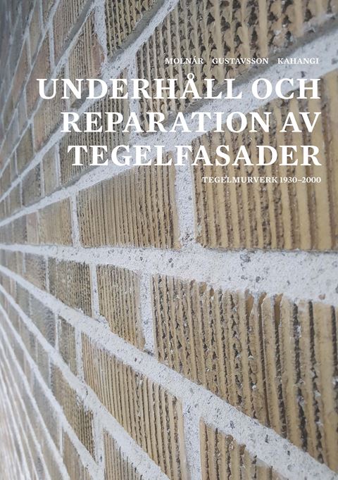 E-BOK Underhåll och reparation av tegelfasader