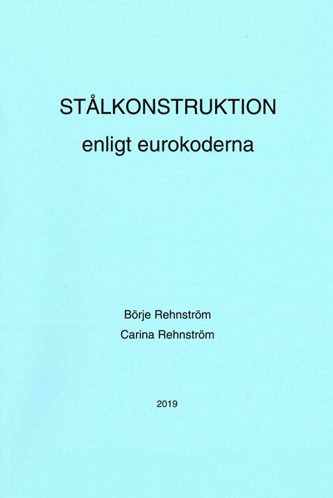 Stålkonstruktion enl eurokoderna 2019