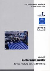 Att konstruera med stål - Modul 7: Kallformade profiler