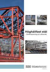 Höghållfast stål - Dimensionering och utförande